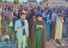 برگزاری نماز باشکوه عید سعید فطر در دهدشت + گزارش تصویری